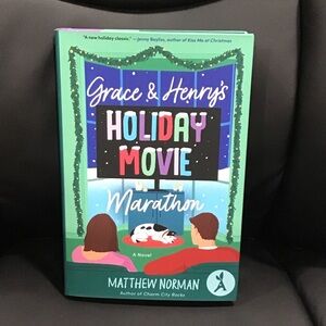 📚 Grace & Henry's Holiday Movie Marathon by Matthew Norman Romance/Christmas